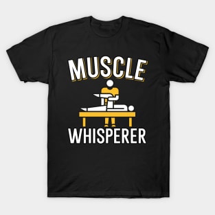 Muscle Whisperer T-Shirt